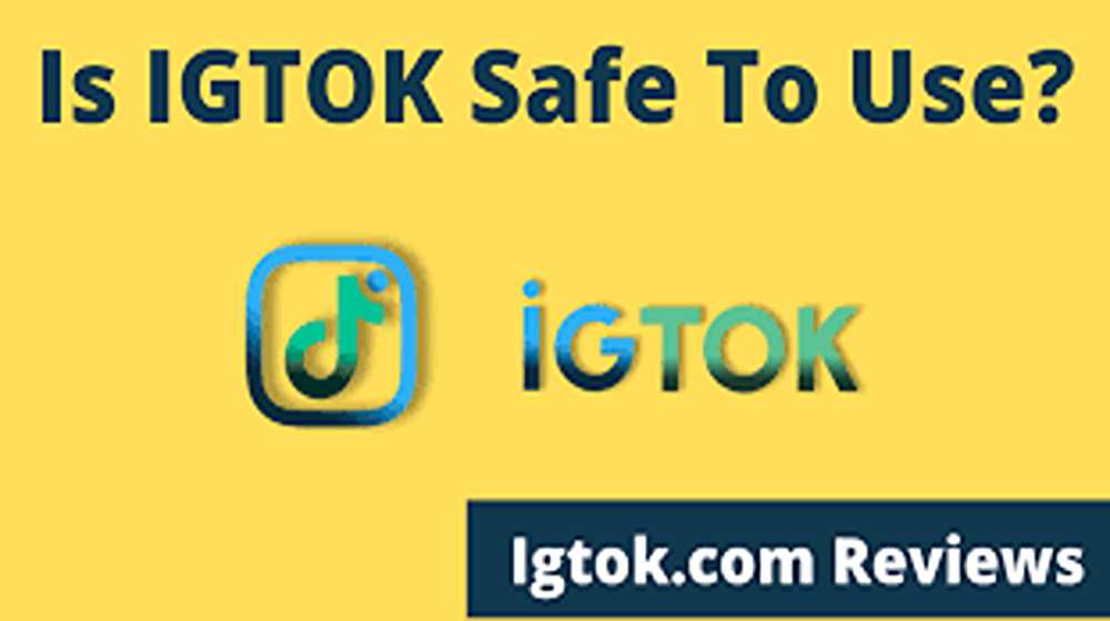 IGTOK Review - Is IGTOK For You?